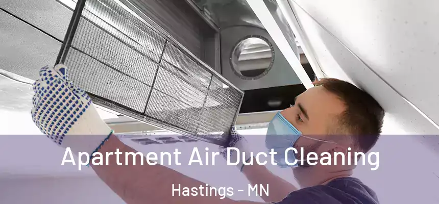  Apartment Air Duct Cleaning Hastings - MN
